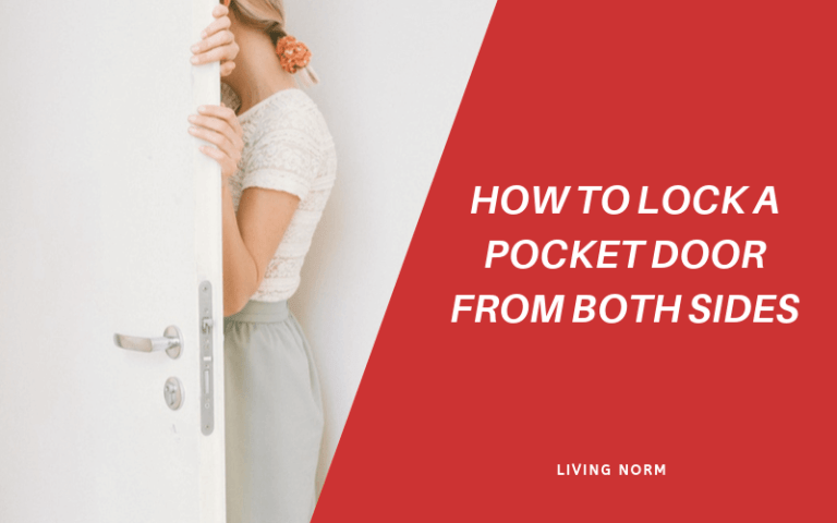 how to lock a pocket door from both sides